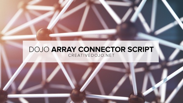 Dojo Array Connector(图层物体连线网格阵列AE脚本)
